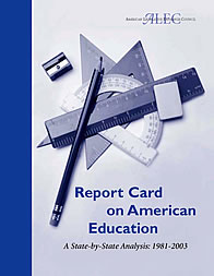 ALEC's 2004 Report Card on American Education