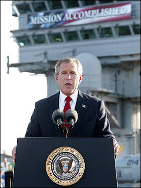 The entertainment industry: Bush's "Mission Accomplished"