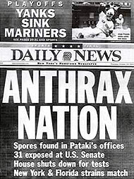 A New York Daily News headline following the September 2001 anthrax attacks
